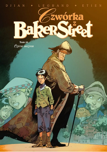 Czwórka z Baker Street: Czarne Muzeum. Tom 10