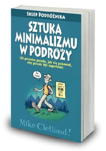 Sztuka minimalizmu w podróży