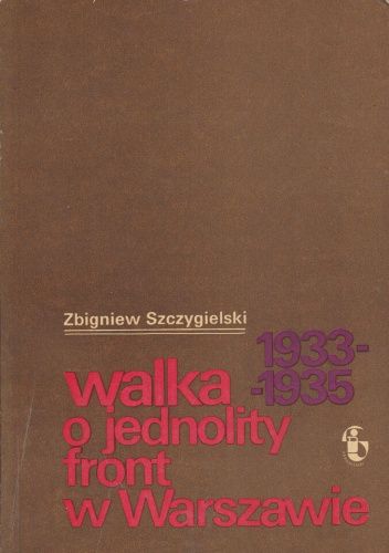 Walka o jednolity front w Warszawie 1933-1935