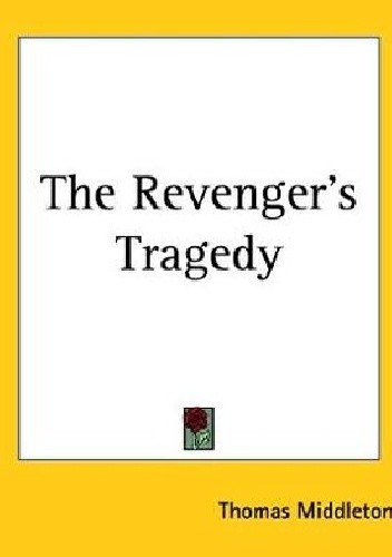 The Revenger's Tragedy