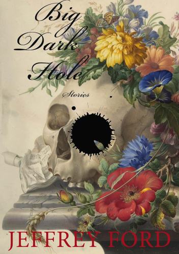 Big Dark Hole: and Other Stories