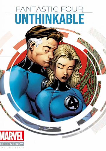 Fantastic Four Vol 1: Unthinkable
