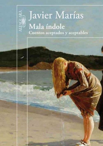 Mala índole. Cuentos aceptados y aceptables