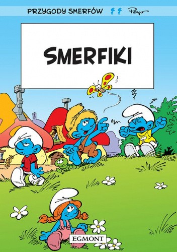 Przygody Smerfów. Smerfiki