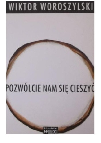 Pozwólcie nam się cieszyć