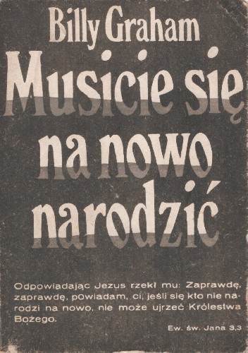 Musicie się na nowo narodzić