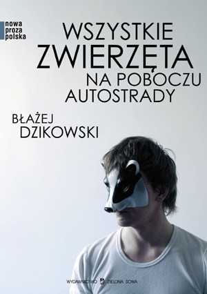 Wszystkie zwierzęta na poboczu autostrady