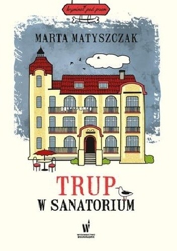 Trup w sanatorium