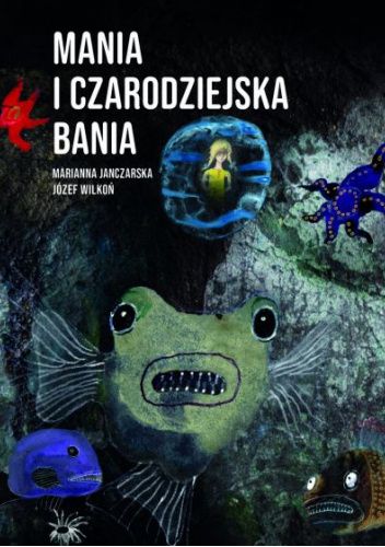 Mania i czarodziejska bania