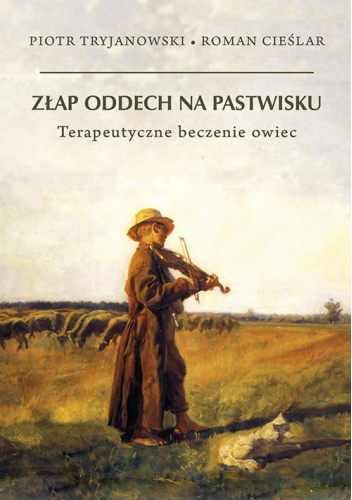 Złap oddech na pastwisku