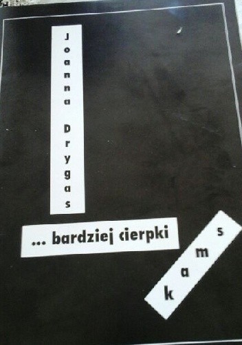 Bardziej cierpki smak