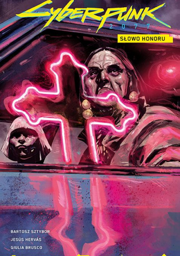 Cyberpunk 2077: Słowo honoru