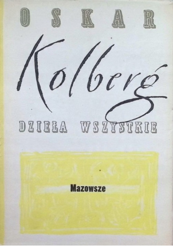 Mazowsze, cz. II. Dzieła wszystkie, t. 25