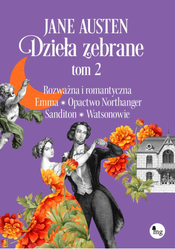 Rozważna i romantyczna. Emma. Opactwo Northanger. Sandition. Watsonowie