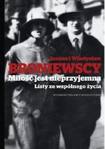 Miłość jest nieprzyjemna. Listy ze wspólnego życia
