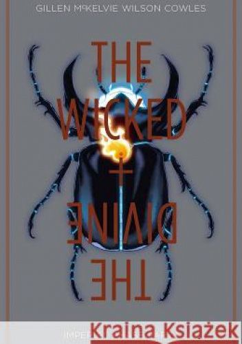 The Wicked + the Divine Volume 5: Imperial Phase I