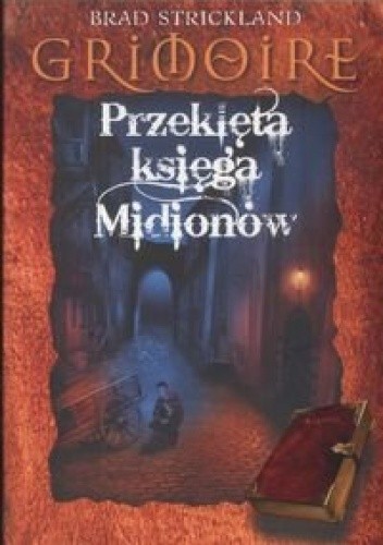 Grimoire. Przeklęta księga Midionów