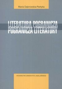 Literatura pogranicza - pogranicza literatury