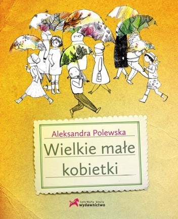 Wielkie małe kobietki