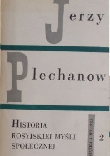 Historia rosyjskiej myśli społecznej. Tom 2