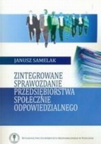Zintegrowane sprawozdanie przedsiębiorstwa społecznie odpowiedzialnego