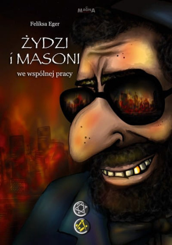 Żydzi i masoni we wspólnej pracy
