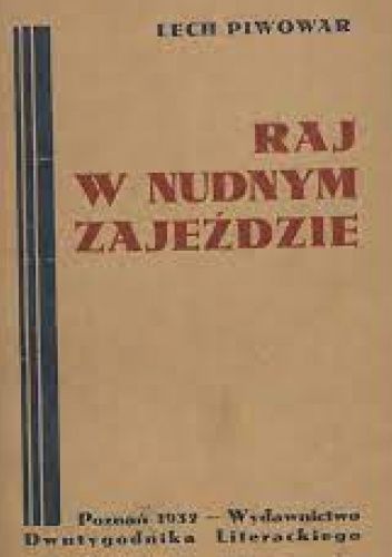 Raj w nudnym zajeździe