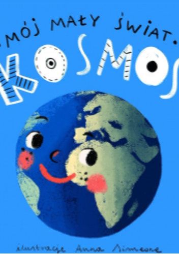 Mój mały świat. Kosmos