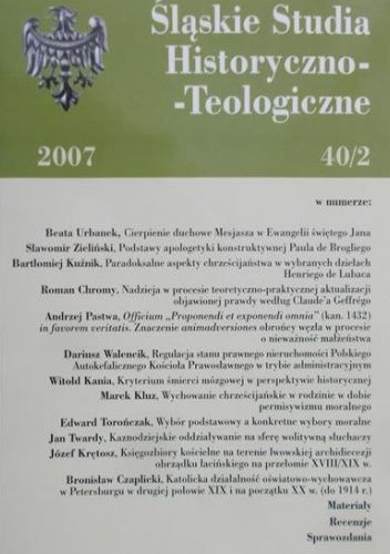 Śląskie studia historyczno-teologiczne t. 40 z. 2