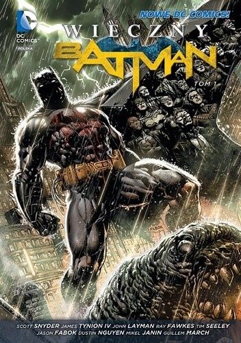 Wieczny Batman: Tom 1