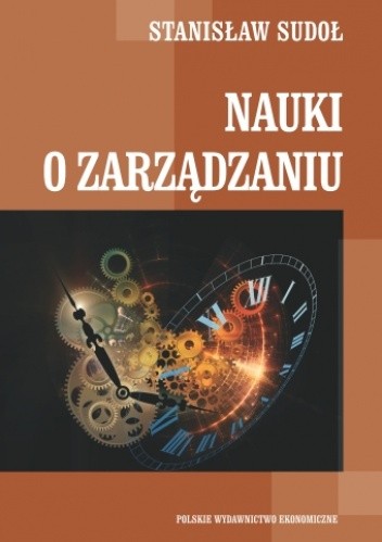 Nauki o zarządzaniu. Podstawowe problemy i kontrowersje