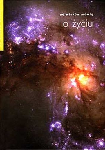 O życiu