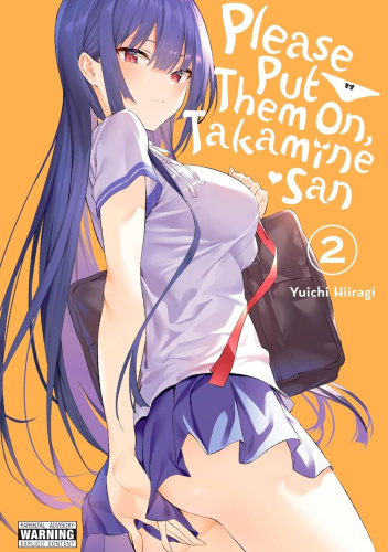 Please Put Them On, Takamine-san, Vol. 2