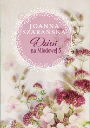 Dzień na Miodowej 5