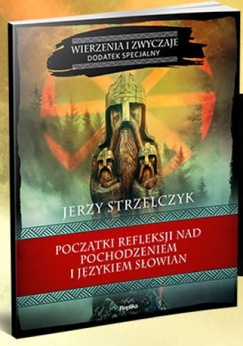 Początki refleksji nad pochodzeniem i językiem Słowian