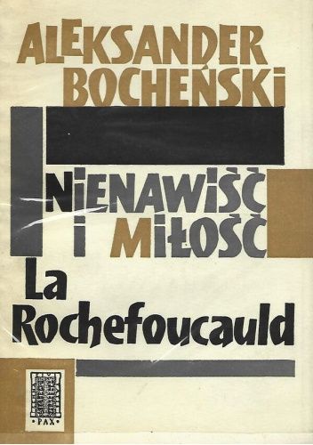 Nienawiść i miłość La Rochefoucauld