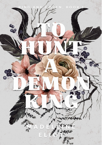 To Hunt a Demon King