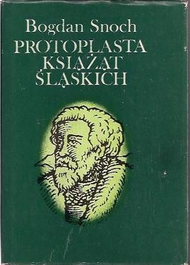 Protoplasta książąt śląskich: Władysław II Wygnaniec