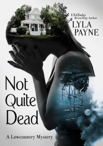 Not Quite Dead
