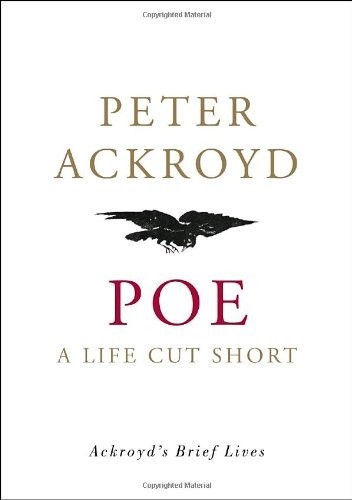 Poe: A Life Cut Short