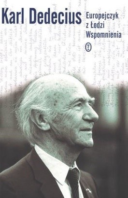 Europejczyk z Łodzi. Wspomnienia