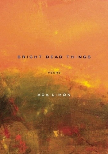 Bright Dead Things