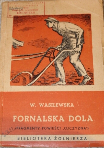 Fornalska dola. Fragmenty powieści "Ojczyzna"