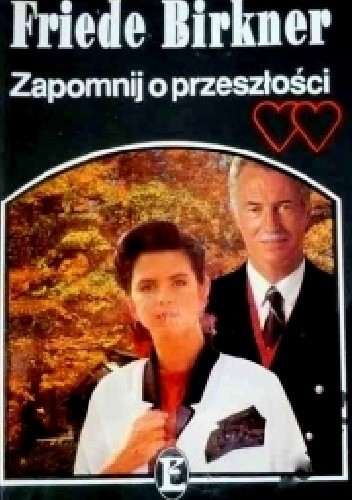 Zapomnij o przeszłości