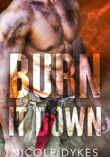 Burn It Down