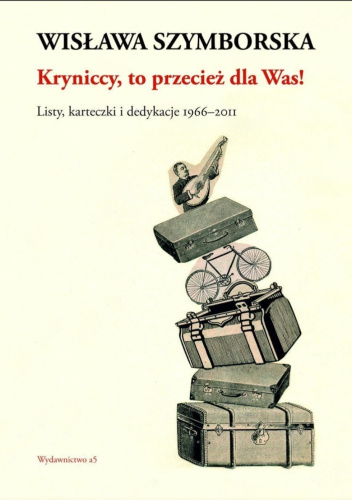 Kryniccy, to przecież dla Was! Listy i karteczki 1996-2011