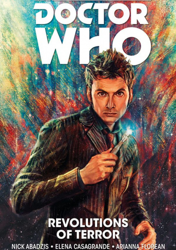 Doctor Who: The Tenth Doctor Vol. 1: Revolutions of Terror