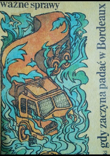 Gdy zaczyna padać w Bordeaux