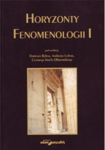 Horyzonty Fenomenologii I