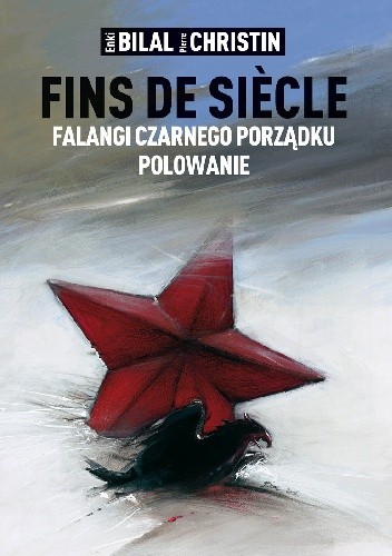 Fins de Siècle: Falangi Czarnego Porządku, Polowanie